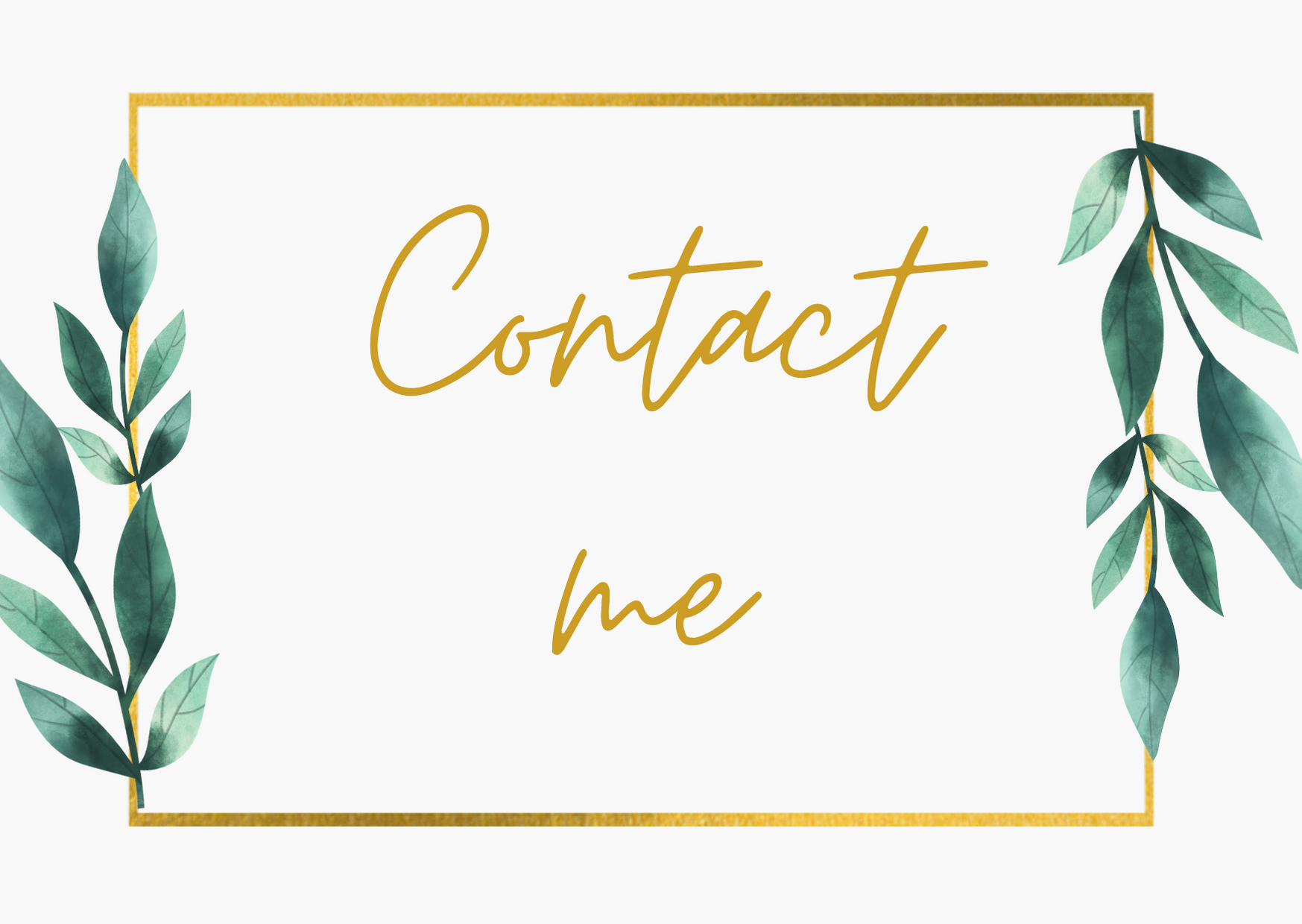 Contact me.png